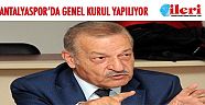 Antalyaspor’da genel kurul yapılıyor