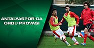 Antalyaspor'da Ordu provası