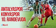 Antalyaspor Konyaspor 10. randevuda