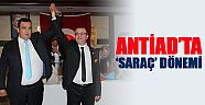 ANTİAD’ta 'Saraç' dönemi