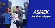 ASMEK kapılarını açıyor