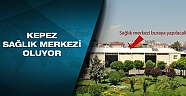 Atölyelerin yerine Sağlık Merkezi yapılıyor