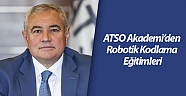 ATSO Akademi’den Robotik Kodlama Eğitimleri