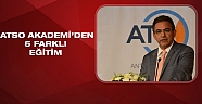 ATSO Akademi'den 5 farklı konuda eğitim