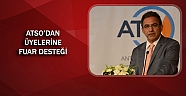 ATSO'dan yurtiçi fuarlara katılacak firmalara destek