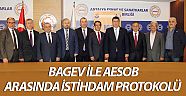 BAGEV İLE AESOB  arasında istihdam protokolü 