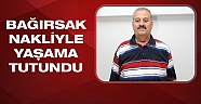 Bağırsak nakli ile yaşama tutundu