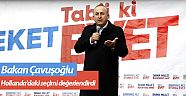 Bakan Çavuşoğlu Hollanda'daki seçimi değerlendirdi (Videolu)