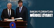 Bakan Yıldırım’dan müjdeli ziyaret