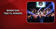 Bando'dan Muhteşem Yeni Yıl Konseri 