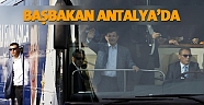 Başbakan Ahmet Davutoğlu Antalya’da