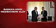 Başkan Arıcı mazbatasını aldı