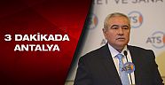 Başkan Çetin Başbakan’a 3 dakikada Antalya’ya anlatacak