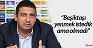 Başkan Öztürk: ''Beşiktaşı yenmek istedik ama olmadı'' (Videolu)