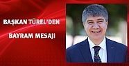 Başkan Türel'den Bayram mesajı
