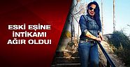 Boşandığı eşinden öyle bir intikam aldı ki...