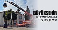  Büyükşehir afet yardımlarını sürdürüyor