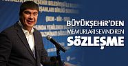 Büyükşehir’de memurları sevindiren sözleşme