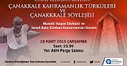 Büyükşehir'den Çanakkale Türküleri ve Söyleşisi 