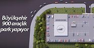 Büyükşehir’den Eğitim Araştırma Hastanesi’ne 900 araçlık otopark
