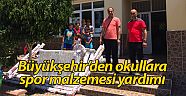 Büyükşehir’den okullara spor malzemesi yardımı