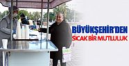 Büyükşehir’den sıcak bir mutluluk