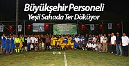 Büyükşehir personeli yeşil sahada ter döküyor
