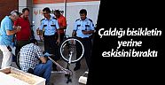 Çaldığı bisikletin yerine eskisini bıraktı