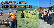 Çayağzı Plajı’nda temizlik seferberliği