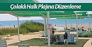 Çolaklı Halk Plajına düzenleme