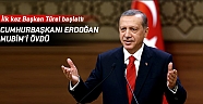 Cumhurbaşkanı Erdoğan MUBİM’i övdü
