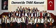 Demre'de THM konseri