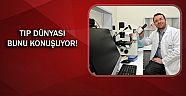 Dünya’yı umutlandıran buluş 