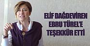 Elif Dağdeviren, Ebru Türel’e teşekkür etti