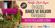 En güzel bahçe ve Balkon yarışma başvuru süreci başlıyor