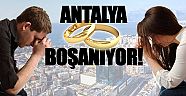 En yüksek boşanma oranı Antalya'da