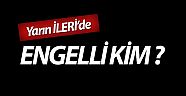 ENGELLİ KİM?