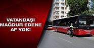 Engelli vatandaşı almayan otobüs şoförüne ağır ceza