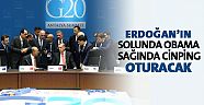 Erdoğan’ın sağında Cinping, solunda Obama oturacak