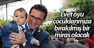 Evet oyu çocuklarımıza bırakılmış bir miras olacak