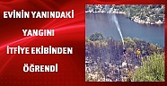 Evinin dibindeki yangını itfaiye ekibinden öğrendi