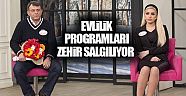 Evlilik programları zehir salgılıyor 