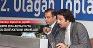 EXPO 2016 Antalya’ya 34 ülke katılımı onayladı