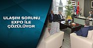 EXPO yolumuzun önünü açacak
