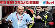 Fatih terim cezadan kurtuldu