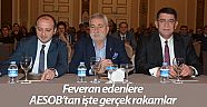 Feveran edenlere AESOB’tan işte gerçek rakamlar