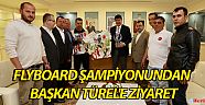 Gökyüzü kaykaycısı Başkan Türel’e şampiyonluk sözü verdi
