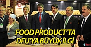 Food Product’ta DFU’ya büyük ilgi 