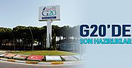G-20’de son hazırlıklar 