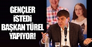 Gençler istedi, Başkan Türel yapıyor